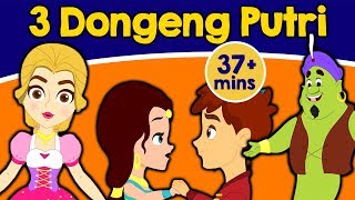 3 Dongeng Putri  Dongeng Bahasa Indonesia  Cerita Dongeng  Kartun  Dongeng Anak Indonesia Kartun [upl. by Gipson]