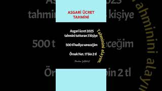 Asgari ücret 2025 ne kadar olacak [upl. by Bywoods]