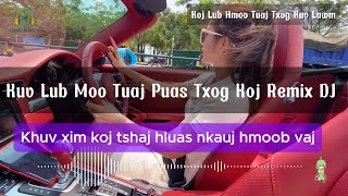 Kuv Lub Moo Tuaj Puas Txog Koj Remix DJ  New Mix  Nkauj DJ Tawm Tshiab  Y Nee Yang  Txom Xyooj [upl. by Duwalt556]