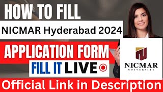 NICMAR Hyderabad 2024 Application Form Out  How To Fill NICMAR University Application Form 2024 [upl. by Lenka631]