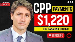 Trudeau Announces 1220 Monthly CPP Supplement for Seniors Direct Deposit into Bank [upl. by Nnylram983]