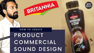 How I did Sound Design for a Britannia Product Commercial [upl. by Orms]