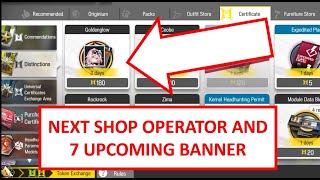 NEXT SHOP OPERATOR AND BANNERS  Arknights [upl. by Pubilis119]