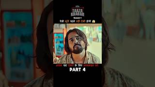 PART 4 अंधा पैसा TAAZA KHABAR S1 Reellorereellore movieytshorts shorts [upl. by Calendre498]