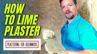 How To Lime Plaster A Wall FOR BEGINNERS  Full Process START TO FINISH [upl. by Questa129]