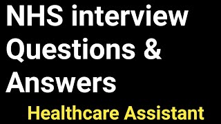 NHS Healthcare Assistant Interview Questions And AnswersCare Assistant InterviewSenior care jobUk [upl. by Standing857]