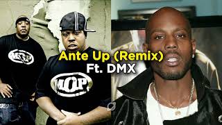 MOP  Ante Up REMIX Ft DMX [upl. by Rhoades]