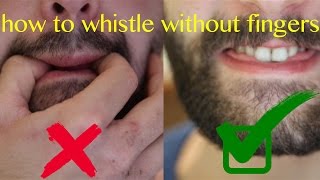 How to whistle without fingers [upl. by Phillie]