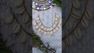 Handmade Cowry shells chain Earrings 😍❤️shorts youtubeshorts creative viralvideo earrings wow [upl. by Sami662]