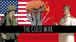 The Cold War The Potsdam Conference 1945  Truman Attlee and Stalin  Episode 3 [upl. by Stutzman]