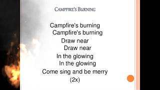 Camp Fires Burning Round song [upl. by Mcilroy]