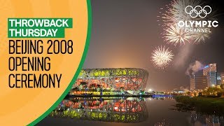 Full Opening Ceremony from Beijing 2008  Throwback Thursday [upl. by Perpetua951]