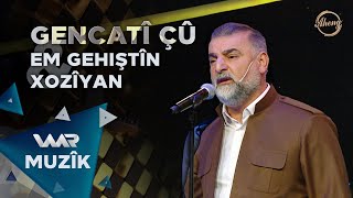 Mihemed Taha Akreyî  Gencatî Çû amp Em Gehiştîn Xozîyan  Aheng [upl. by Sadick]