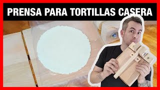 PRENSA PARA TORTILLAS CASERA Y FACIL [upl. by Inar86]