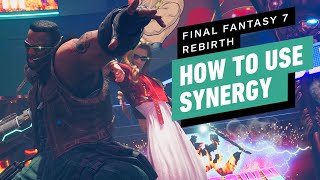 FF7 Rebirth How to Use Synergy Skills and Synergy Abilities [upl. by Panter]