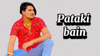 pataki bain new song [upl. by Ajnat]