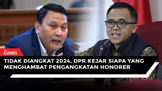 DPR Cecar Menpan RB Pertanyakan Pengangkatan Honorer yang Berlarutlarut [upl. by Ehpotsirhc]