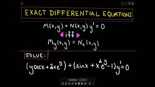 ❖ Exact Differential Equations ❖ [upl. by Acinorev]