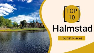 Top 10 Best Tourist Places to Visit in Halmstad  Sweden  English [upl. by Blalock192]