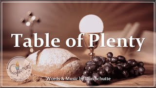 Table of Plenty  Dan Schutte  Catholic Communion Hymn  Choir amp Piano wLyrics  Sunday 7pm Choir [upl. by Ahsiemac]