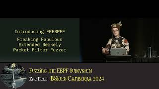 Fuzzing the EBPF Subsystem Zac Ecob  BSides Canberra 2024 [upl. by Adnawuj]