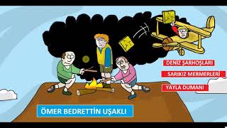 ÖMER BEDRETTİN UŞAKLI [upl. by Eimaj]