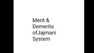 Merits amp Demerits of Jajmani SystemAVYAS [upl. by Oiramad595]