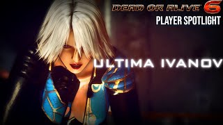 DOA6 Player Spotlight Ultima Ivanov  ULTIMaIvanov ft Braless C4C6 Costume Mod [upl. by Nillek]