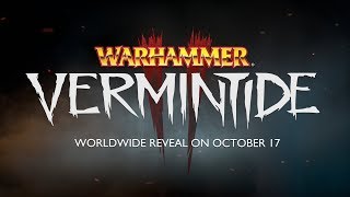 Warhammer Vermintide 2 Teaser Trailer [upl. by Southworth]