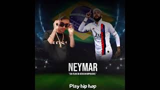 Play Hip Hop COVER SondPlay neymar [upl. by Jemy336]