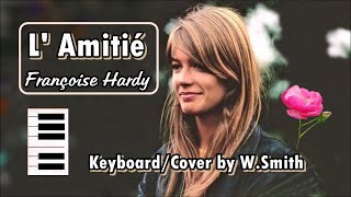 LAmitié Françoise Hardy v939  KeyboardCover  WaldineiSmith [upl. by Aelak]