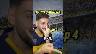 Ep 4 MI MODO CARRERA Final de la Copa Libertadores modocarrera footballfans bocajuniors [upl. by Docia896]