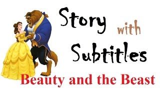 Learn English through story Beauty and the Beast level 1 [upl. by Nealah]