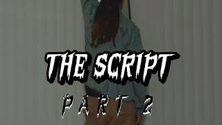 The Script Part Two  A Scary fantasy Short Film [upl. by Sewole185]