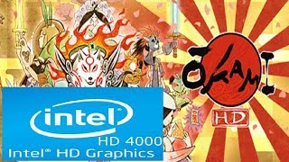 OKAMI HD  Intel HD 4000  Core i3  Low Spec PC  First 20 Minutes [upl. by Lurie]