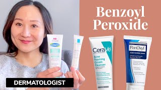 Dermatologists Favorite Benzoyl Peroxide Cleansers and Spot Treatments [upl. by Lauter]