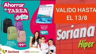 🇲🇽 Soriana – Folleto Especial al 13 de agosto de 2024  Ahorrar es Tarea de Todos… [upl. by Haet]