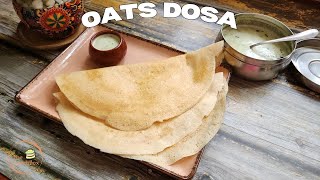 Oats Dosa  Healthy breakfast  The LunchBox [upl. by Petronille]