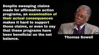 Thomas Sowell quotExamination of Affirmative Actionquot eps 21 [upl. by Melar]