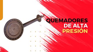 Quemadores de Alta Presión [upl. by Licha]