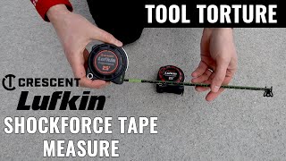 Tool Torture Lufkin Shockforce Tape Measure [upl. by Nosyarg415]