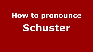 How to pronounce Schuster SpanishArgentina  PronounceNamescom [upl. by Nonna417]