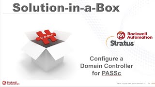 Rockwell PlantPAx Solution in a Box  Configure Domain Controller [upl. by Domel671]