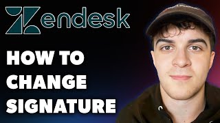 How to Change Zendesk Signature Full 2024 Guide [upl. by Aicelet]