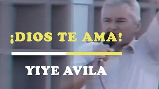 ¡DIOS TE AMA  YIYE AVILA  Vídeo de Motivación  Inspiración Cristiana [upl. by Ariajay]