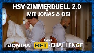 HSVZIMMERDUELL 20  Folge 1 mit Jonas David und Ogechika Heil  AdmiralBetChallenge [upl. by Ihcas517]