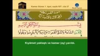 54Kamer Sûresi –Takipli ve Mealli  İshak Danış [upl. by Relyhs]