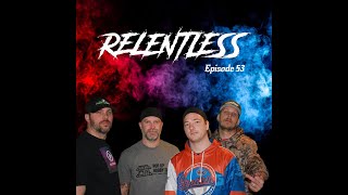 Relentless Episode 53 Aerate MY MEAT relentless podcast comedy [upl. by Elumas84]