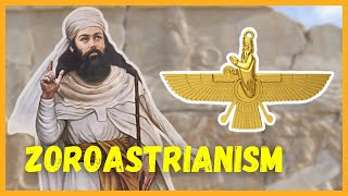 How Zoroastrianism Changed the World Impact on Judaism Christianity and Islam [upl. by Nuhs117]