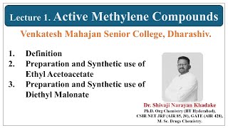 Part 1 Active Methylene Compounds [upl. by Kcirdlek]